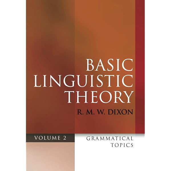Amazon | Basic Linguistic Theory Volume 3: Further Grammatical